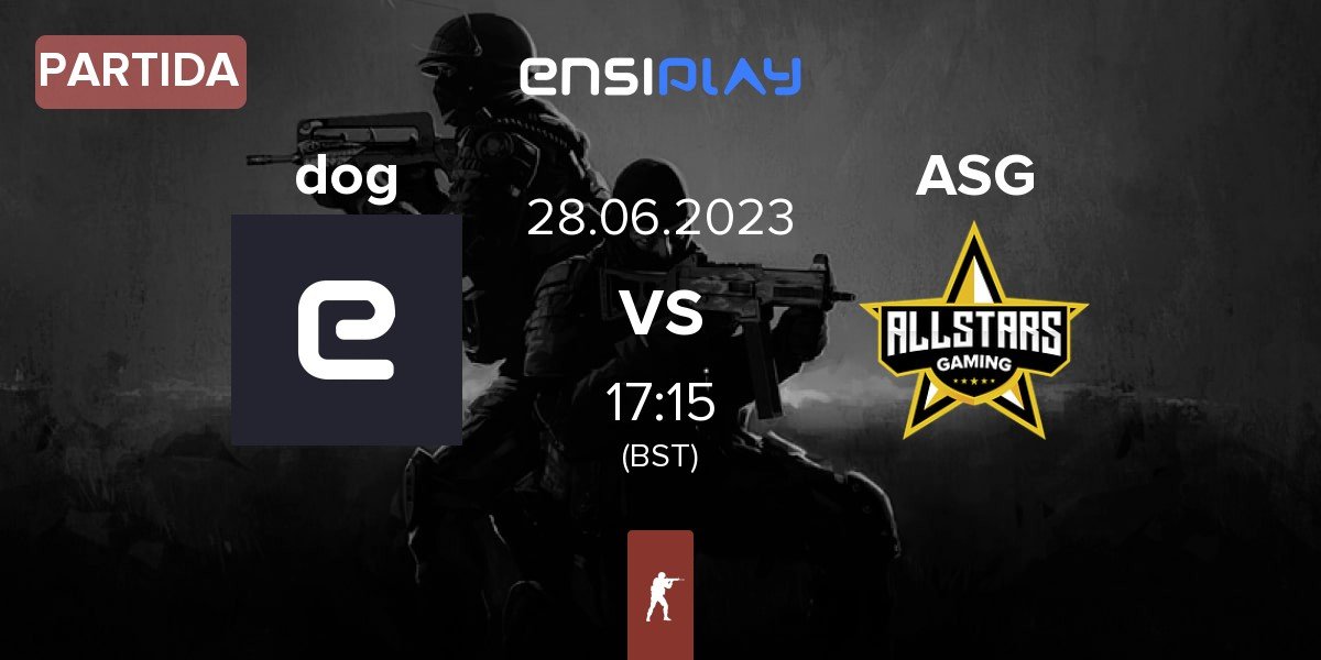 Partida doggonogog dog vs allStars Gaming ASG | 28.06