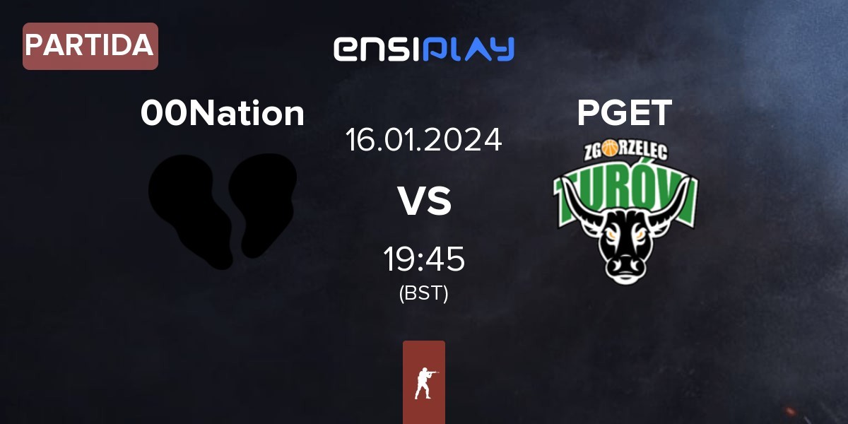 Partida 00Nation vs Turów Zgorzelec Esport PGET | 16.01