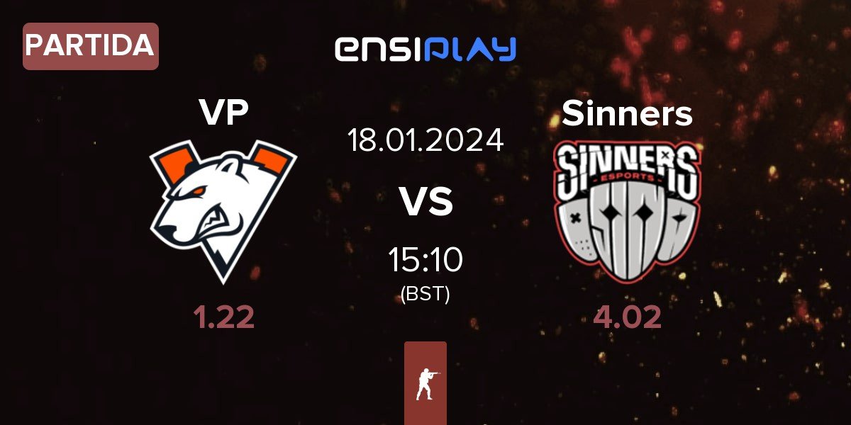 Partida Virtus.Pro VP vs Sinners Esports Sinners | 18.01