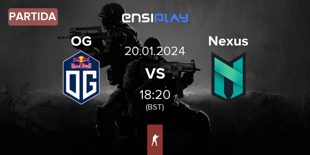 Partida OG Gaming OG vs Nexus Gaming Nexus | 20.01