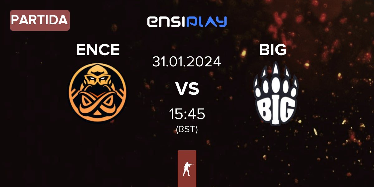 Partida ENCE vs BIG | 31.01