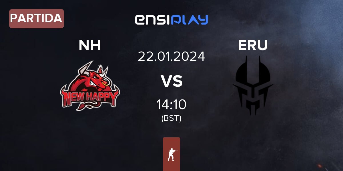 Partida Newhappy NH vs Eruption ERU | 22.01