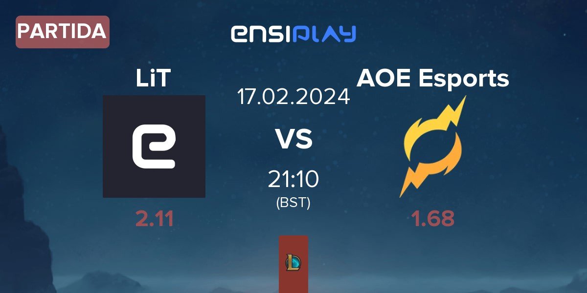 Partida LiT Esports LiT vs Area of Effect Esports AOE | 17.02