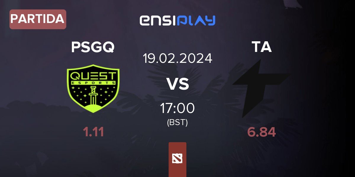 Partida PSG.Quest PSGQ vs Thunder Awaken TA | 19.02