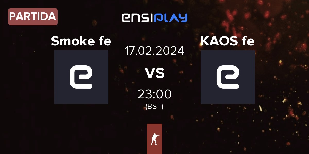 Partida Smoke fe vs KAOS fe | 17.02