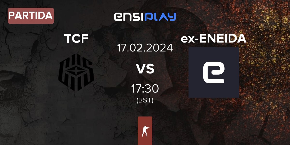 Partida The Chosen Few TCF vs ex-ENEIDA | 17.02