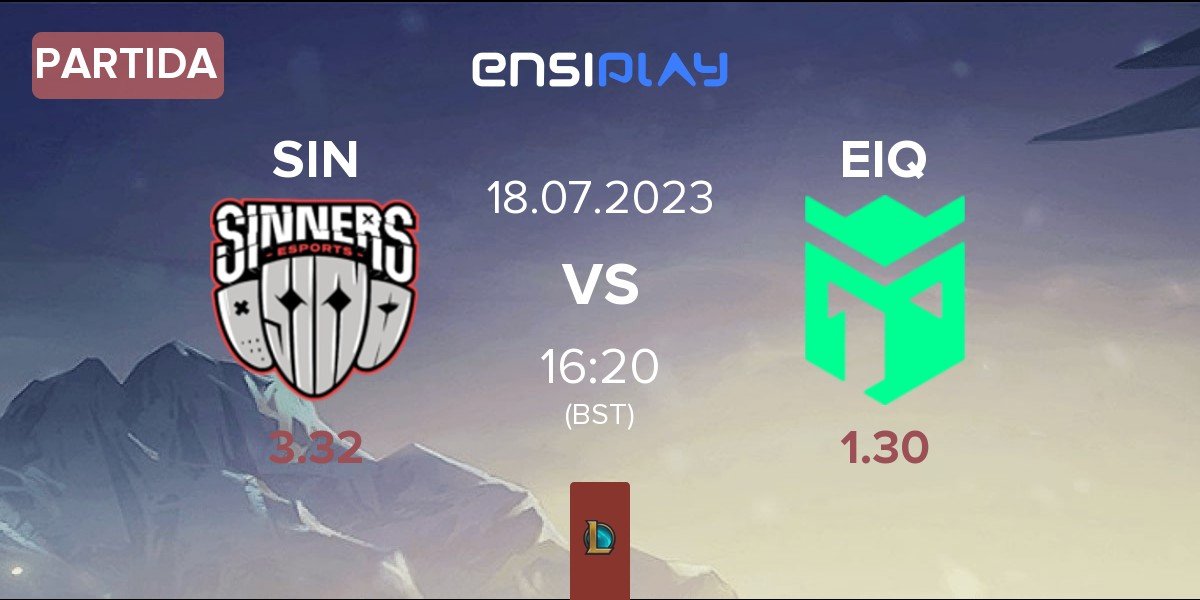 Partida SINNERS Esports SIN vs Entropiq EIQ | 18.07