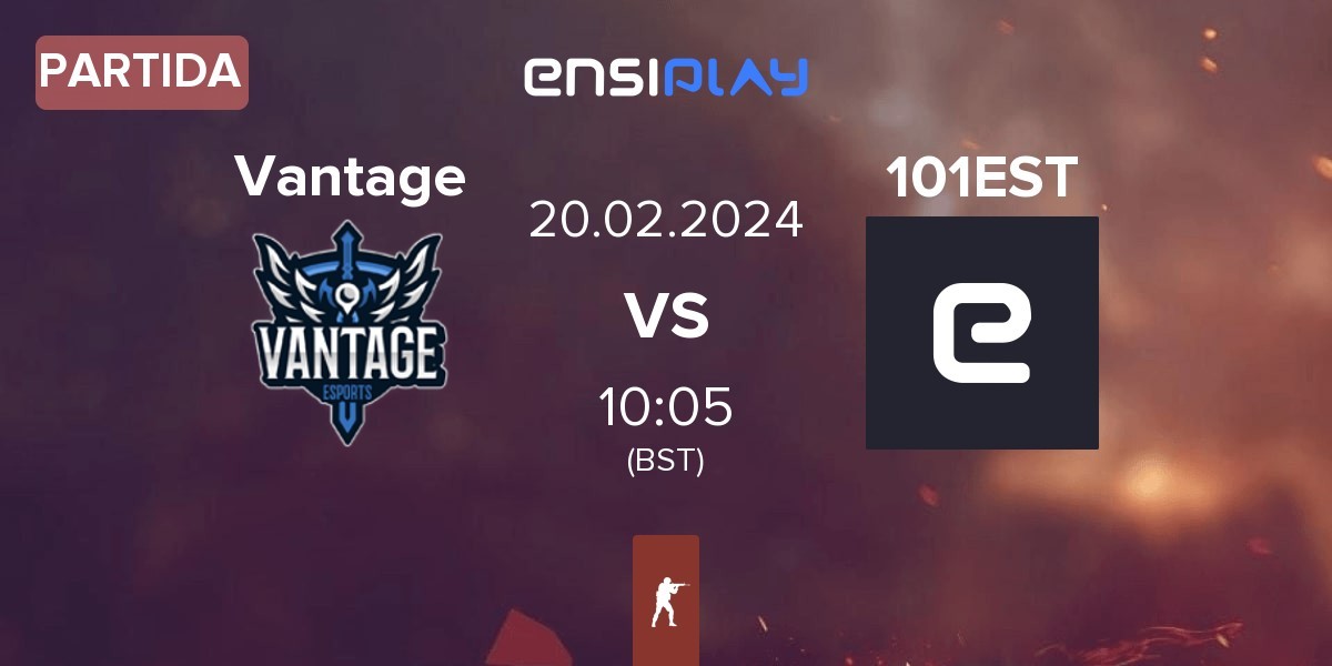 Partida Vantage vs 101EST | 20.02