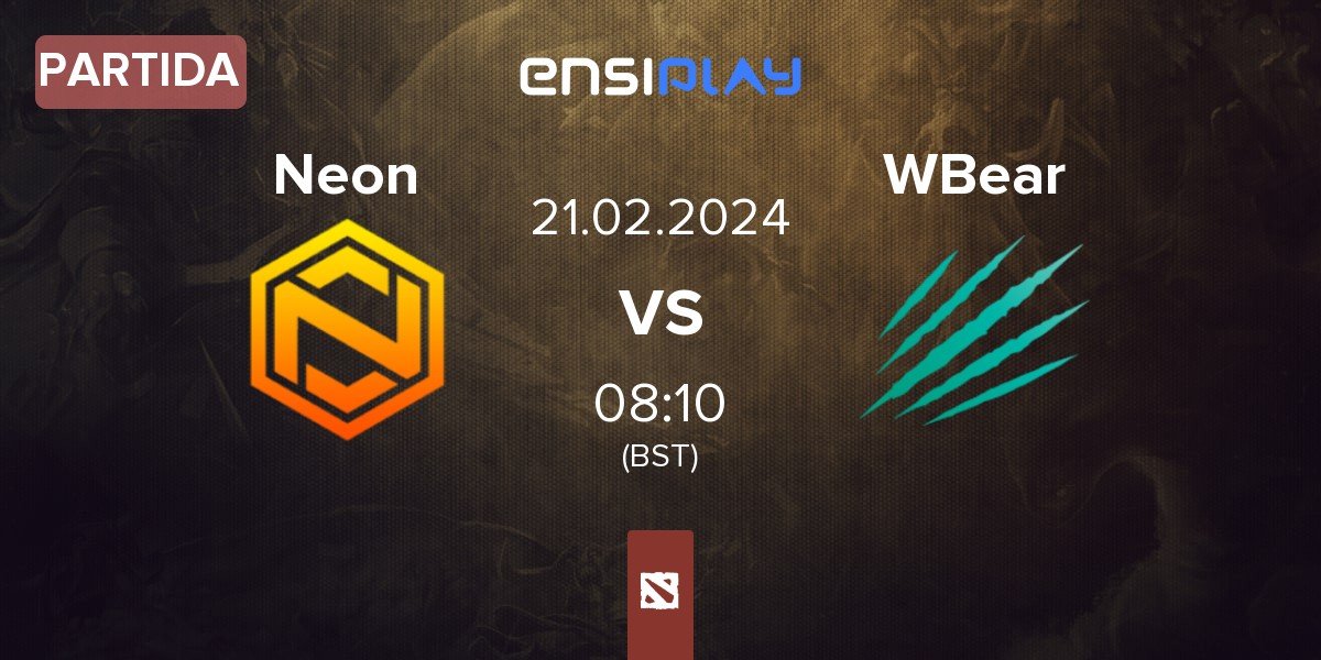 Partida Neon Esports Neon vs Winter Bear WBear | 21.02