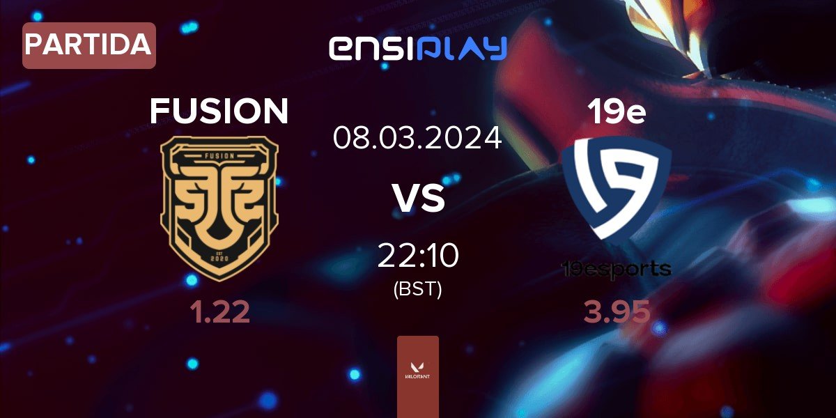 Partida FUSION vs 19esports 19e | 08.03