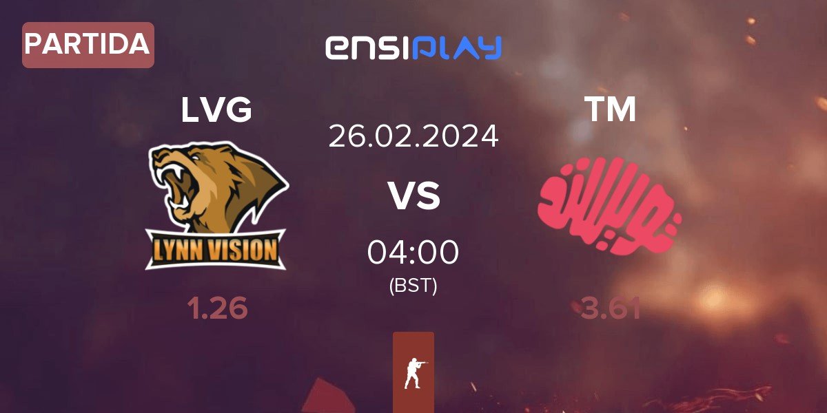 Partida Lynn Vision Gaming LVG vs Twisted Minds TM | 26.02