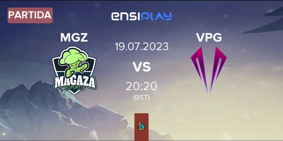 Partida MAGAZA MGZ vs Valiance VPG | 19.07