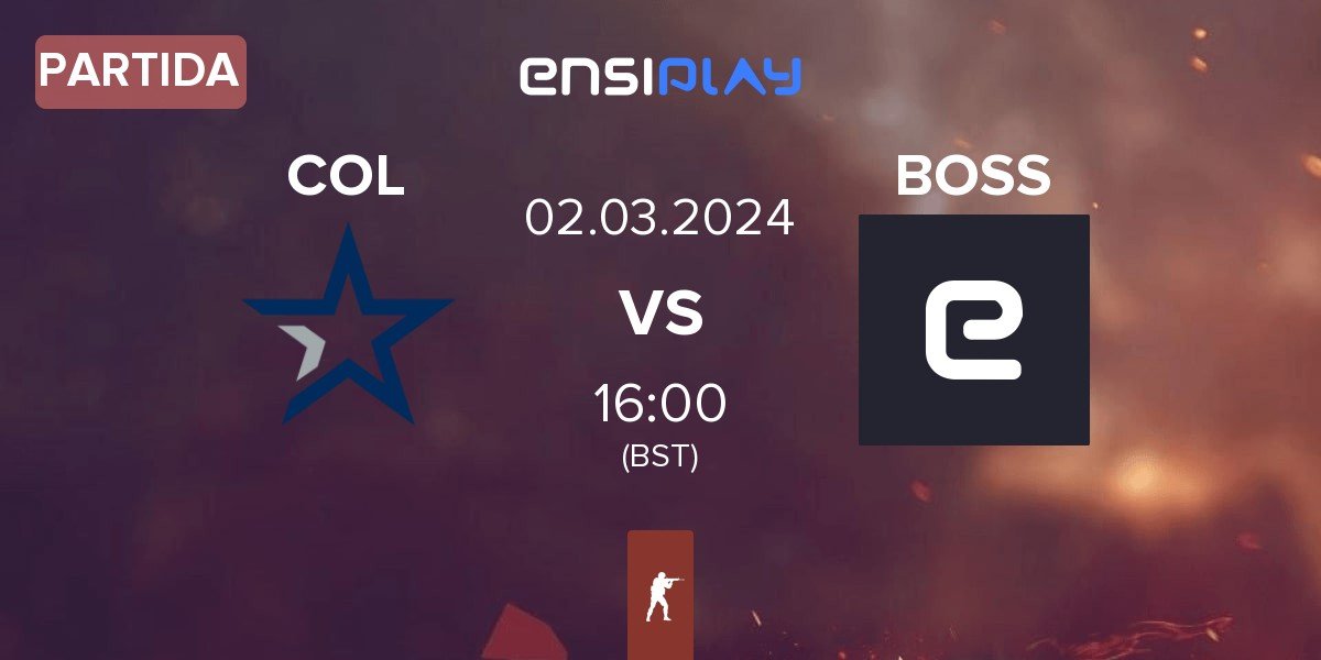 Partida Complexity Gaming COL vs BOSS | 02.03