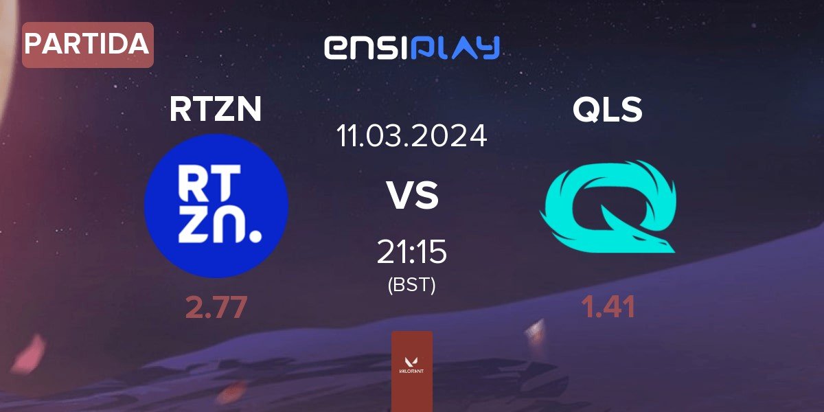 Partida RTZN vs QLASH QLS | 11.03