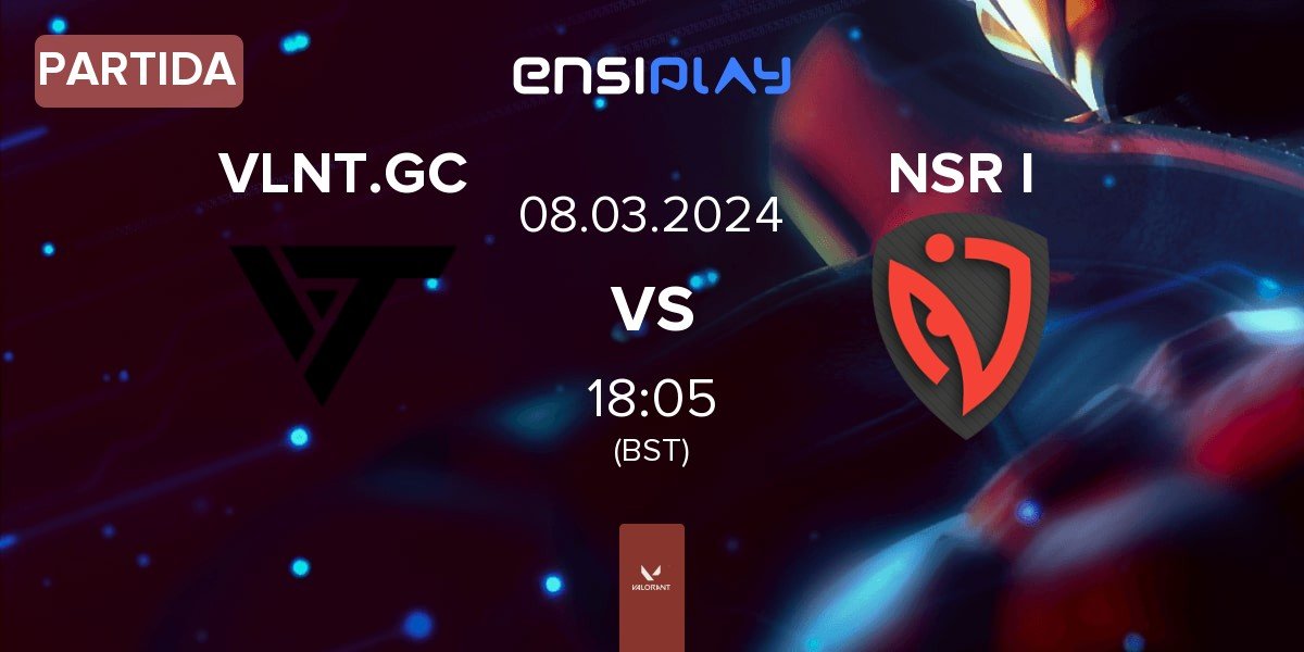 Partida Valiant GC VLNT.GC vs NASR Ignite NSR I | 08.03