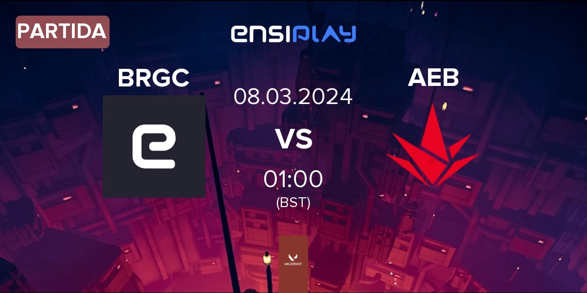 Partida Barcelona Esports GC BRGC vs Akave Esports Black AEB | 08.03