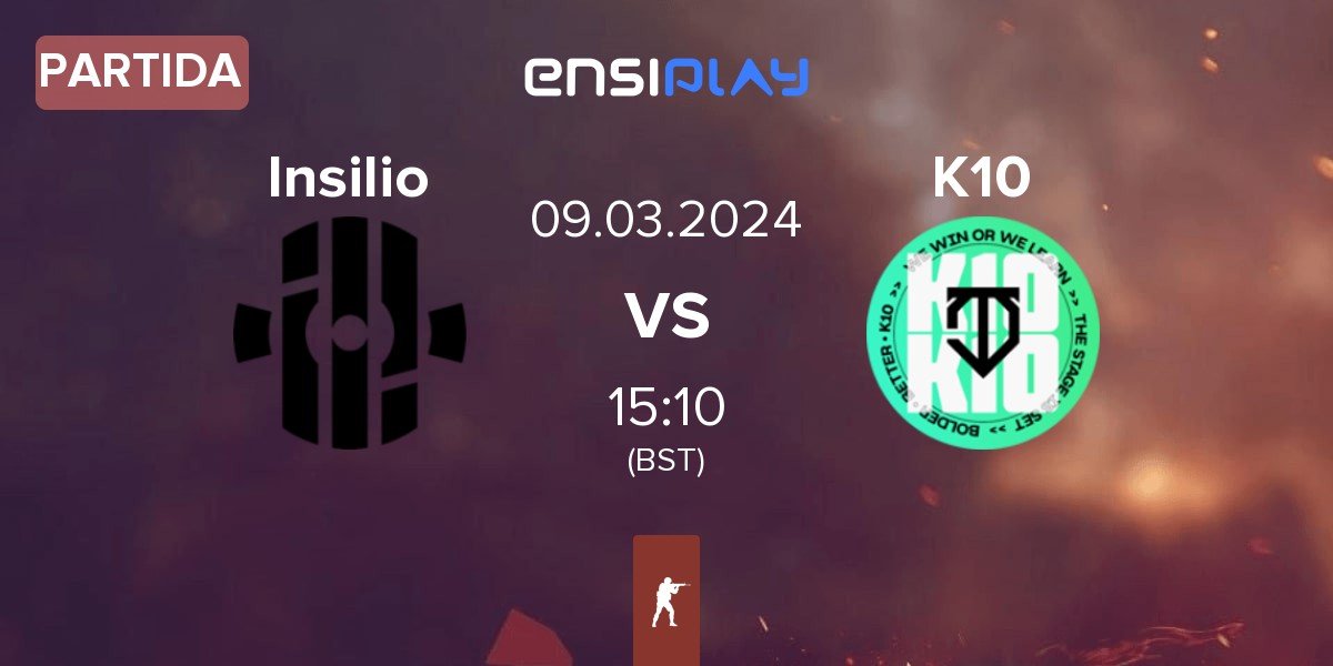 Partida Insilio vs K10 | 09.03