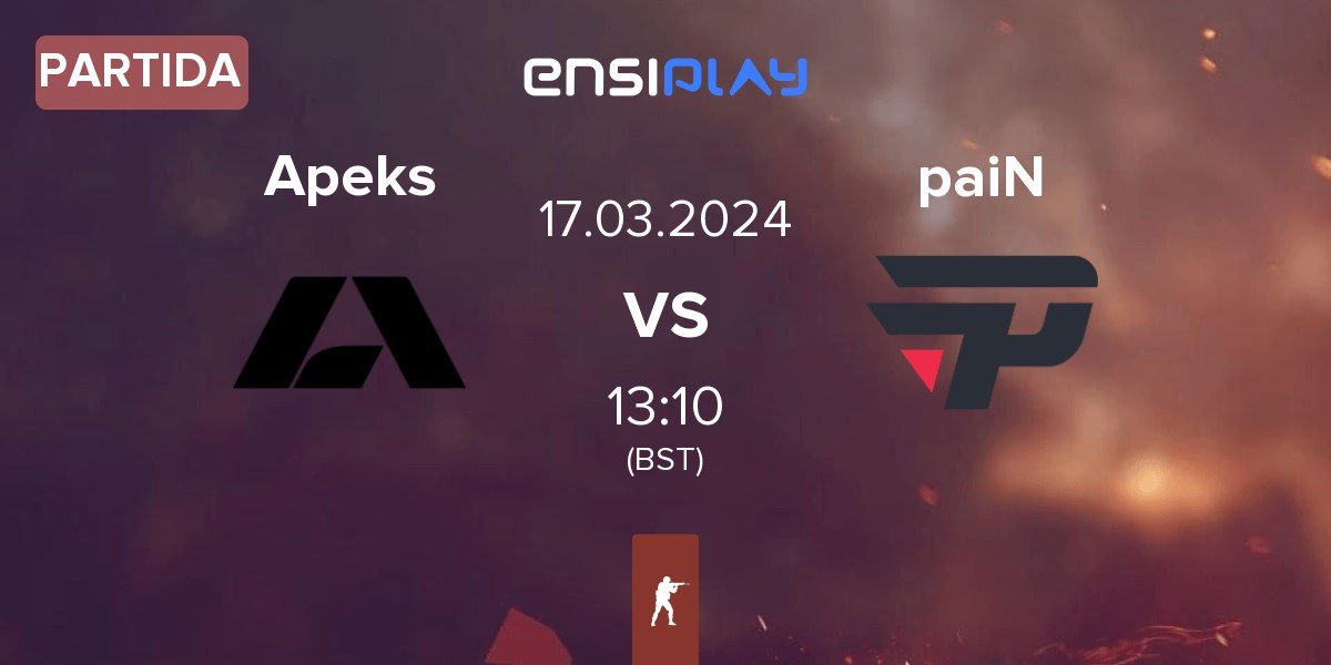 Partida Apeks vs paiN Gaming paiN | 17.03