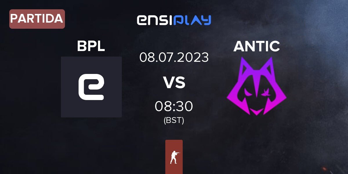 Partida baxter pty ltd BPL vs Antic Esports ANTIC | 08.07