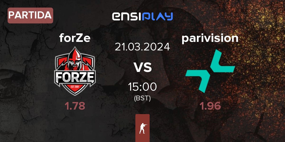 Partida FORZE Esports forZe vs PARIVISION parivision | 21.03