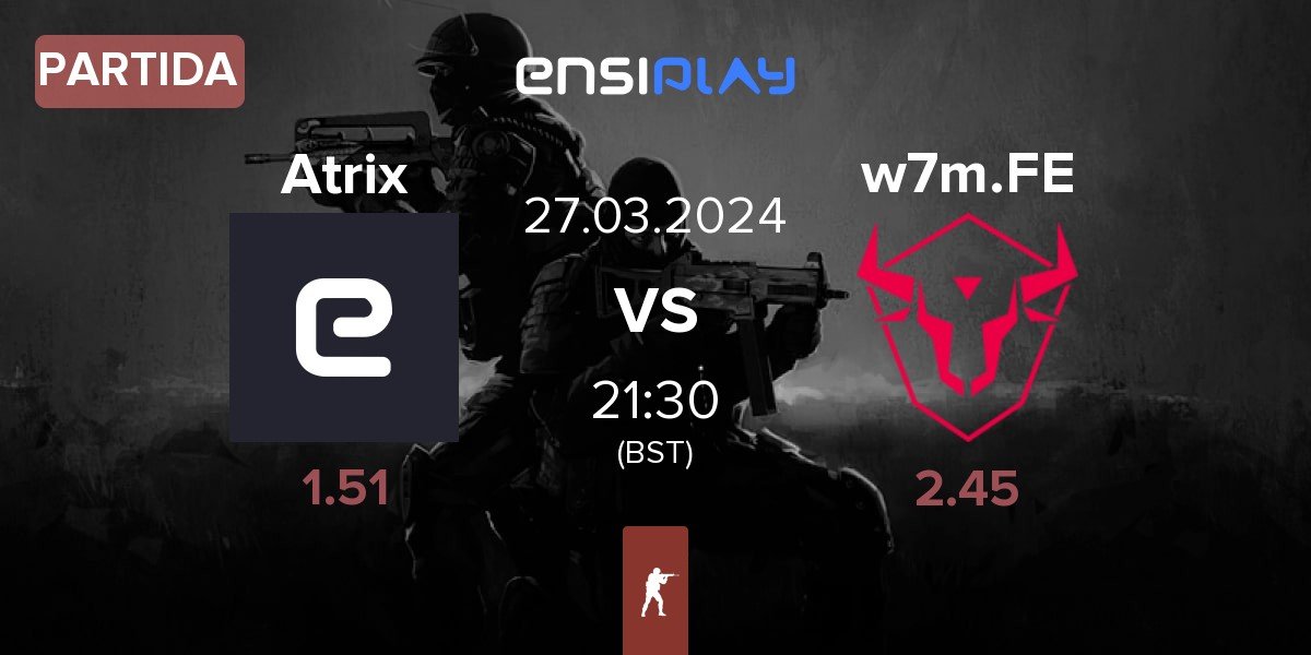 Partida Atrix vs w7m esports Female w7m.FE | 27.03