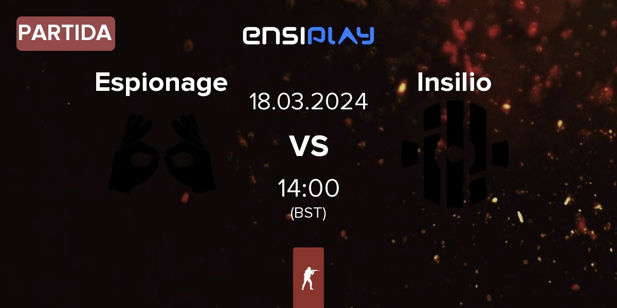 Partida Espionage vs Insilio | 18.03