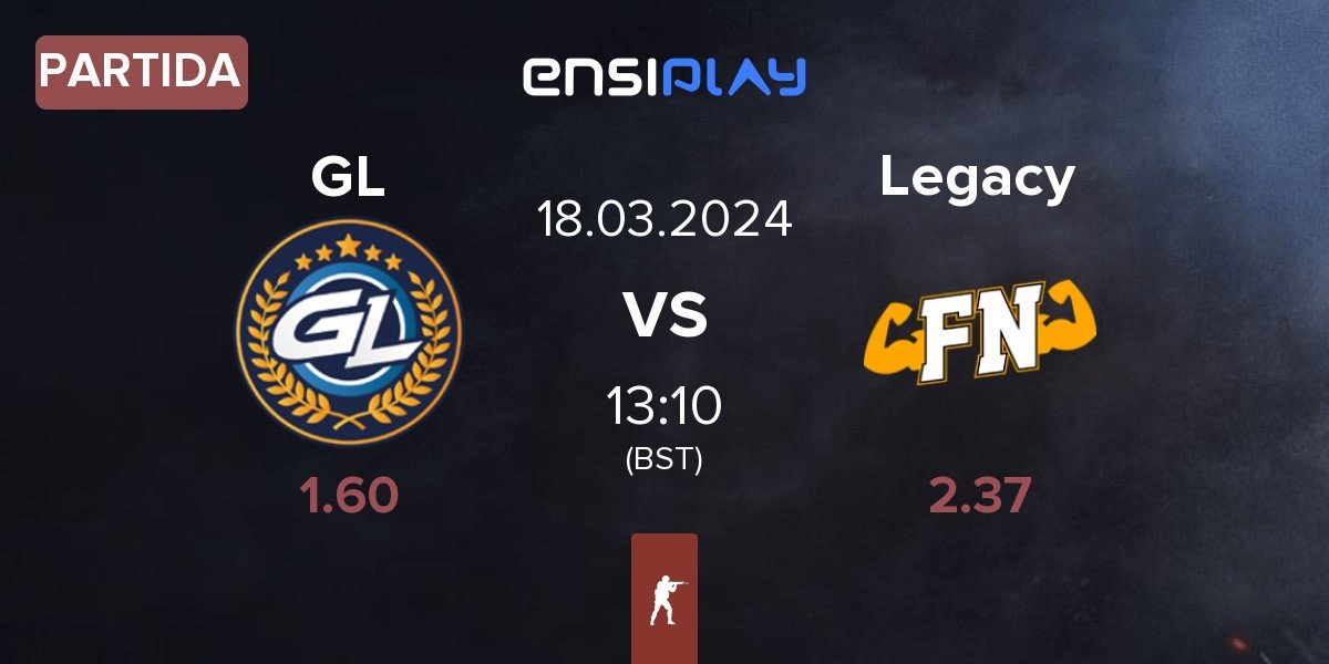 Partida GamerLegion GL vs Legacy | 18.03