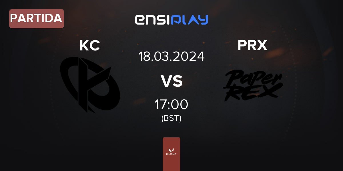 Partida Karmine Corp KC vs Paper Rex PRX | 18.03