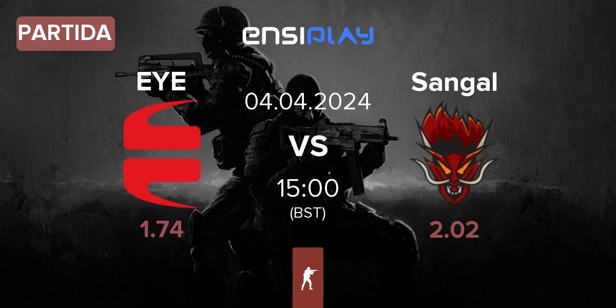 Partida EYEBALLERS EYE vs Sangal Esports Sangal | 04.04