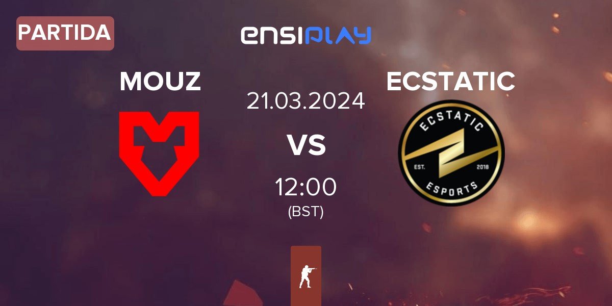 Partida MOUZ vs ECSTATIC | 21.03