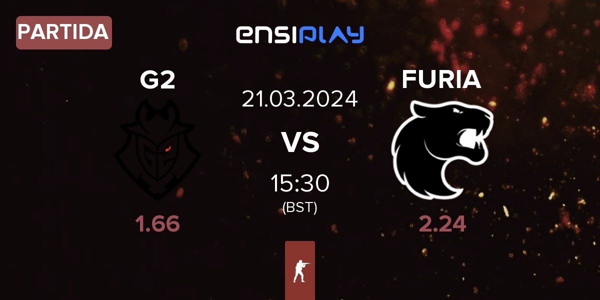 Partida G2 Esports G2 vs FURIA Esports FURIA | 21.03