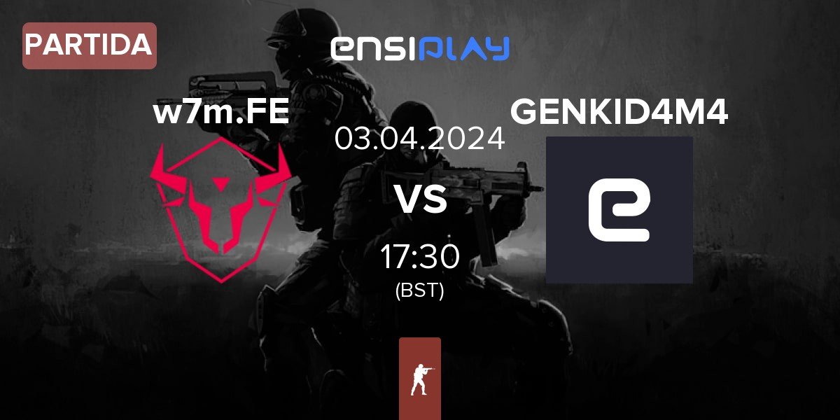 Partida w7m esports Female w7m.FE vs GENKID4M4 | 03.04