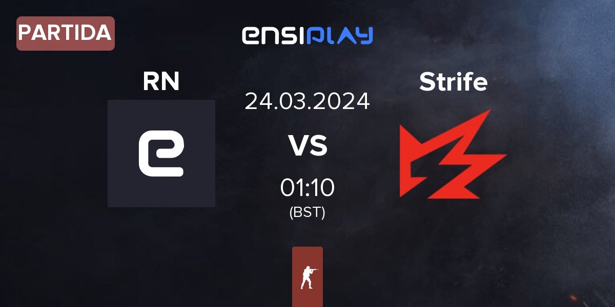 Partida Revenge Nation RN vs Strife Esports Strife | 24.03