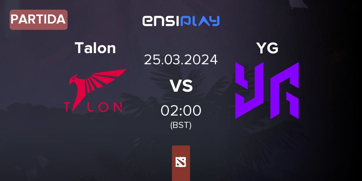 Partida Talon Esports Talon vs Yangon Galacticos YG | 25.03