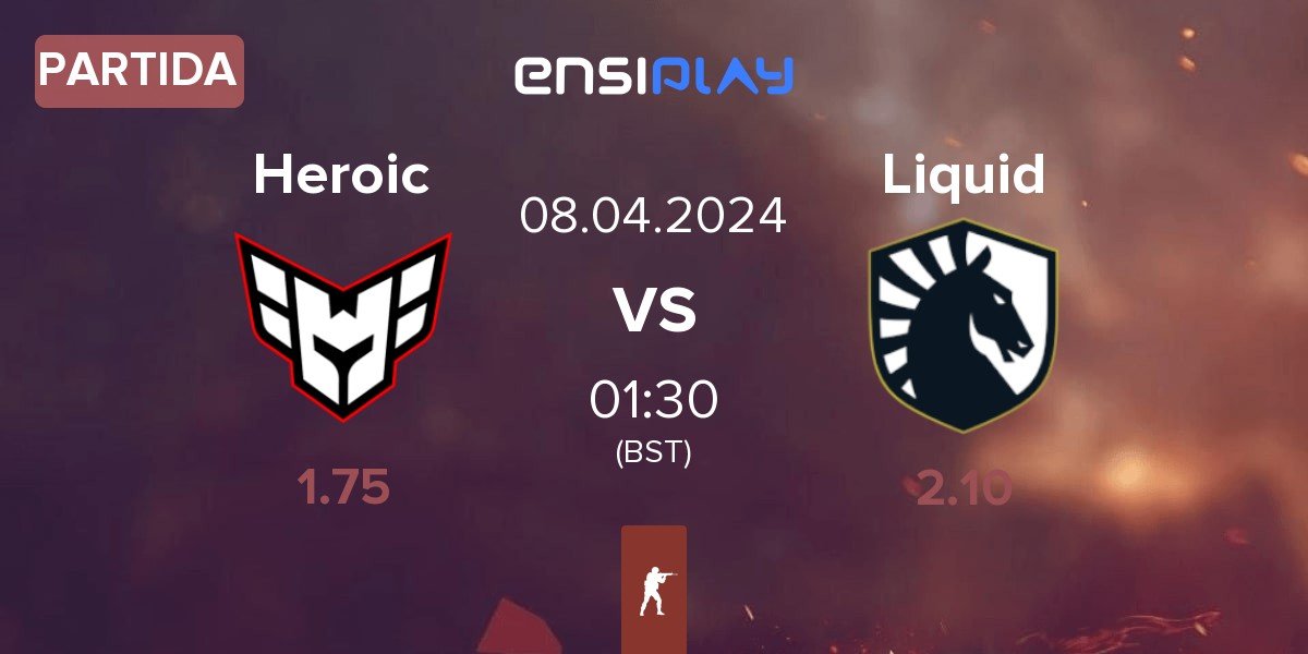 Partida Heroic vs Team Liquid Liquid | 08.04