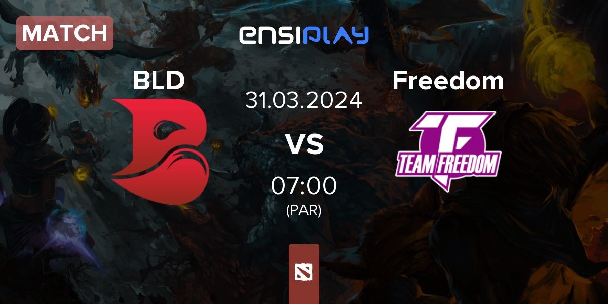 Match Bleed Esports BLD vs Team Freedom Freedom | 30.03