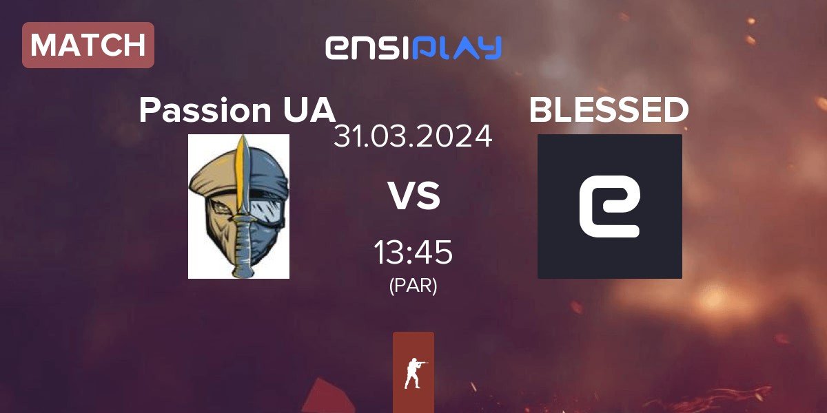 Match Passion UA vs BLESSED | 31.03