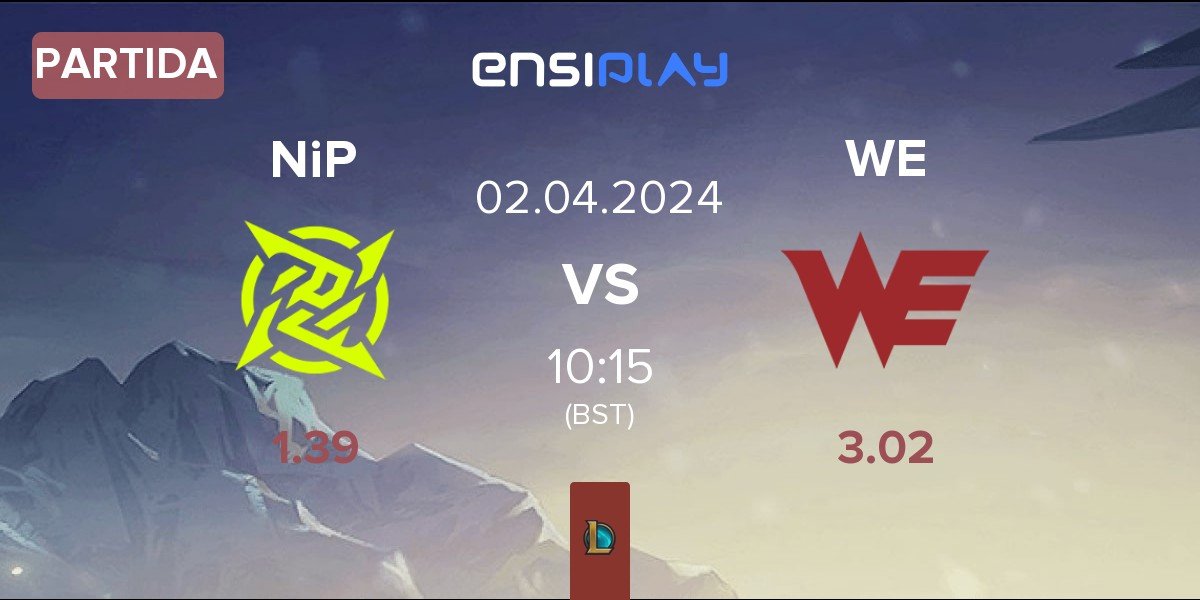 Partida Ninjas In Pyjamas NiP vs Team WE WE | 02.04