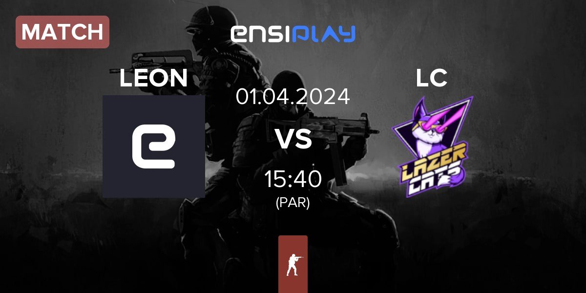 Match LEON Esports LEON vs Lazer Cats LC | 01.04