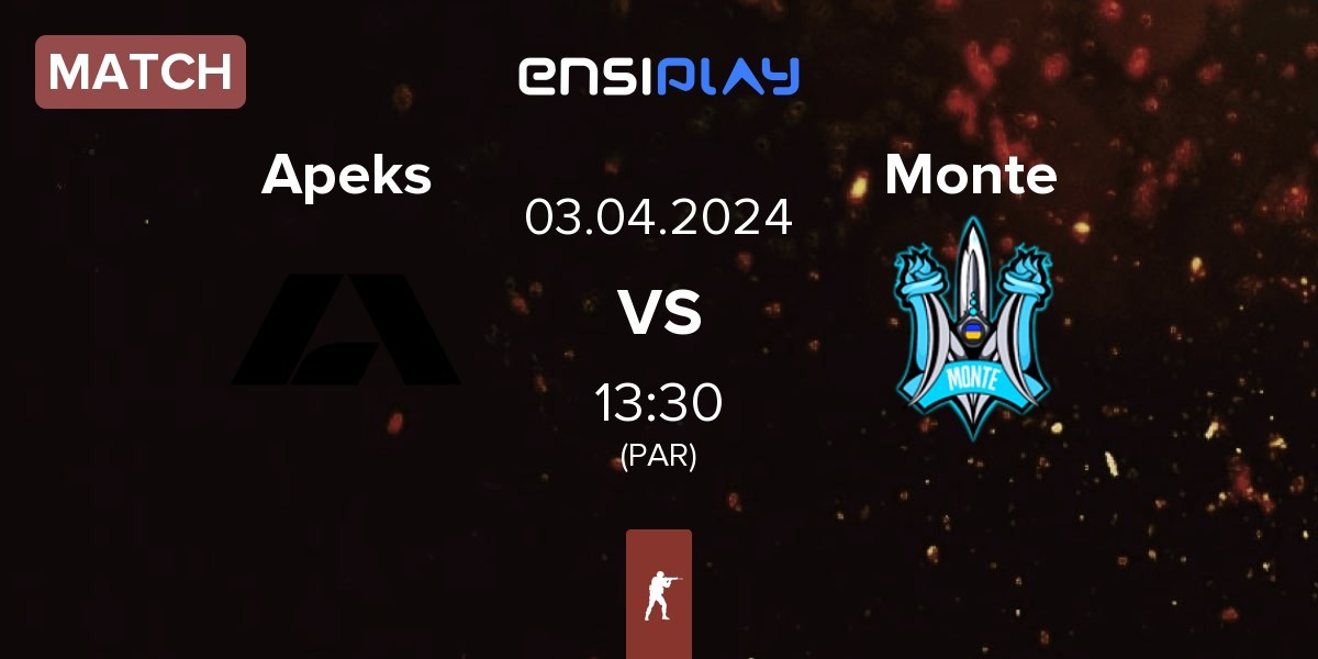 Match Apeks vs Monte | 03.04