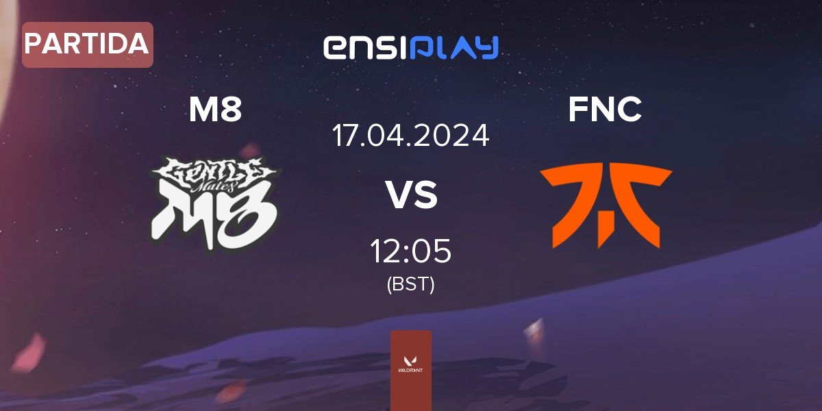 Partida Gentle Mates M8 vs Fnatic FNC | 17.04