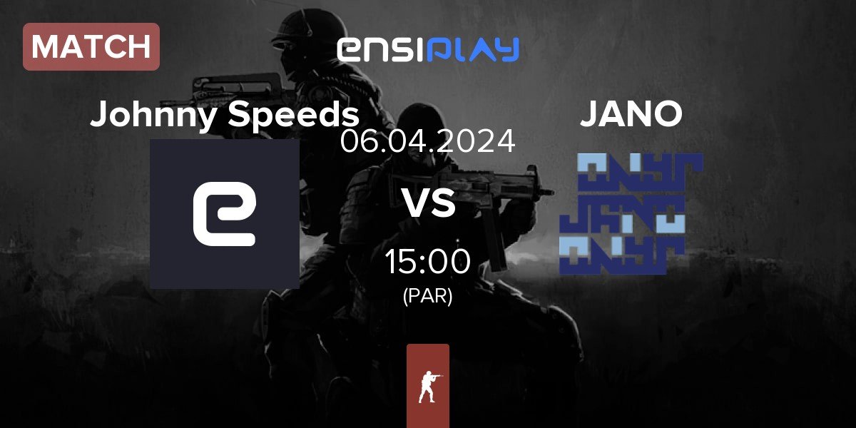 Match Johnny Speeds JS vs JANO Esports JANO | 06.04