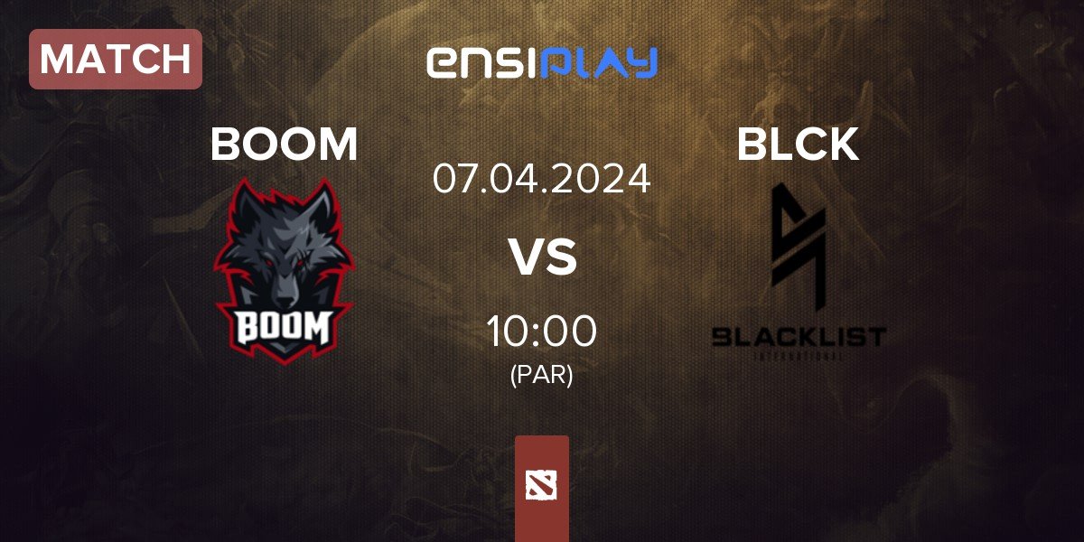 Match BOOM Esports BOOM vs Blacklist International BLCK | 07.04