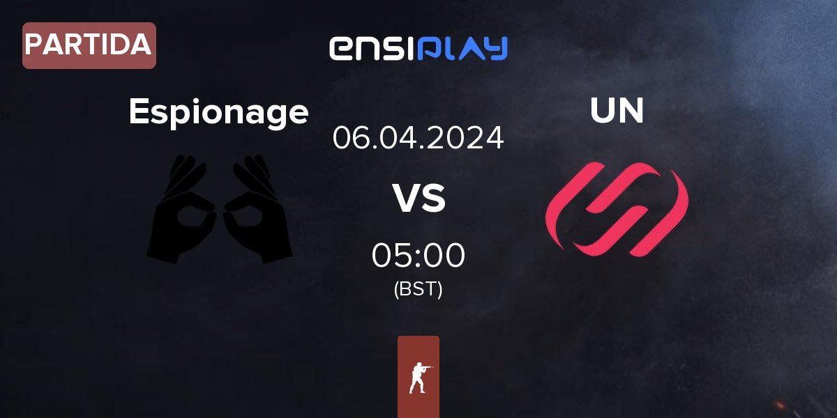 Partida Espionage vs UNiTY | 06.04