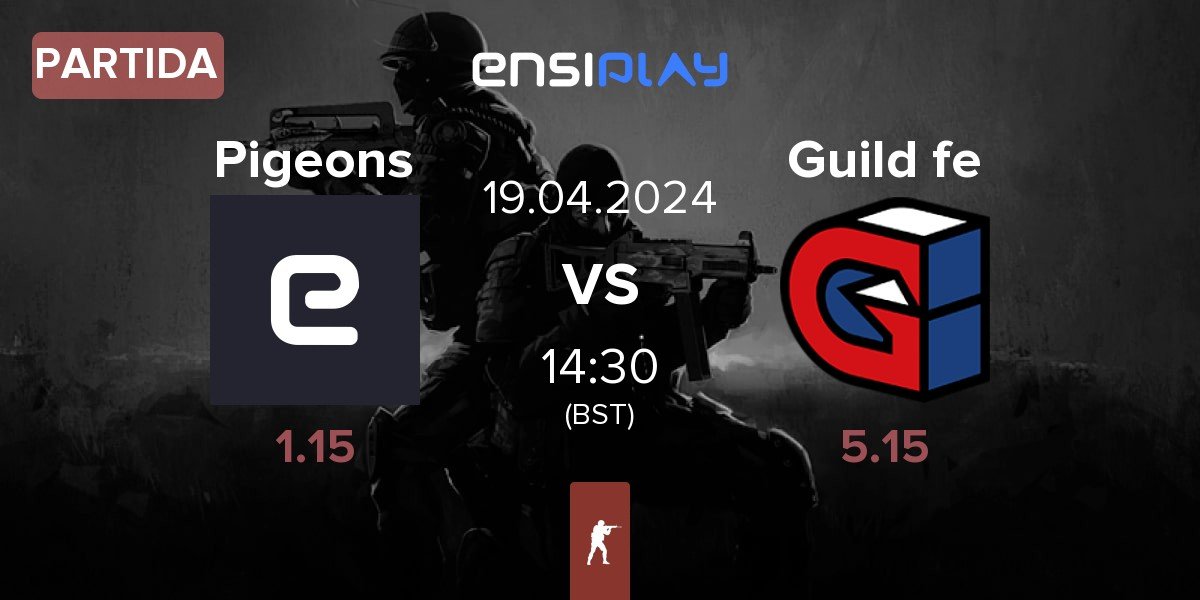 Partida Pigeons vs Guild Esports Female Guild fe | 19.04