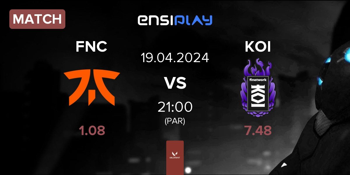 Match Fnatic FNC vs KOI | 19.04