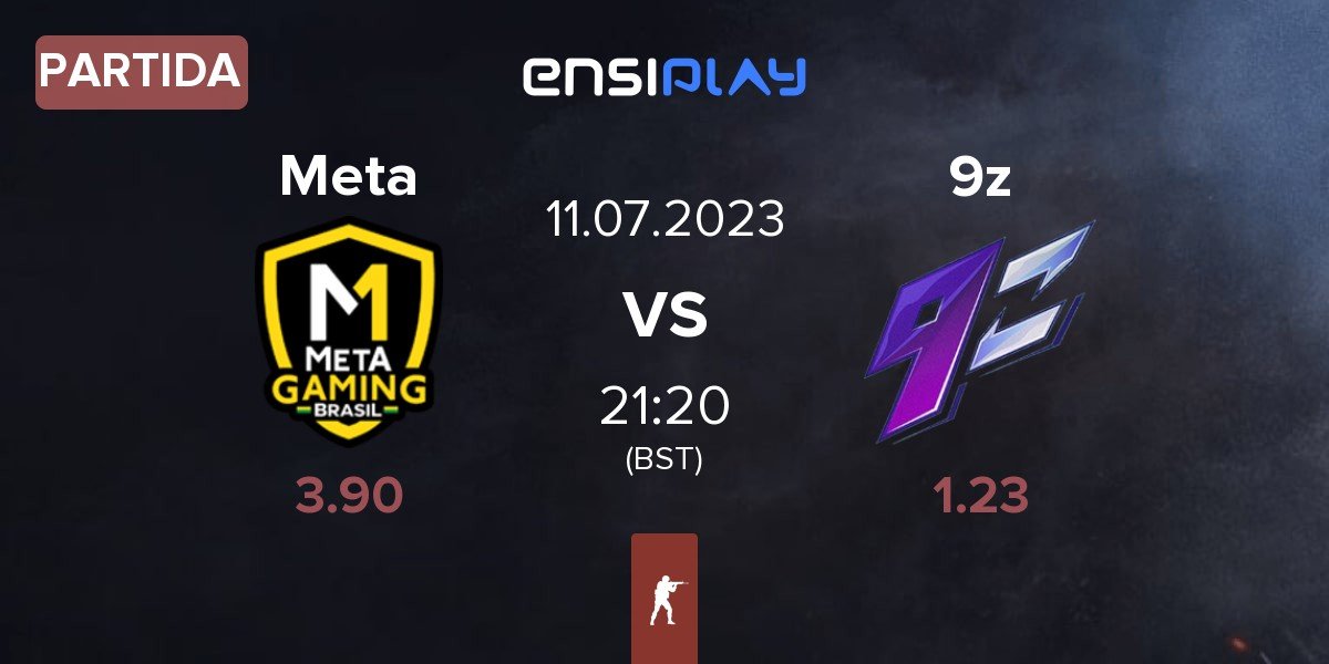 Partida Meta Gaming Meta vs 9z Team 9z | 11.07