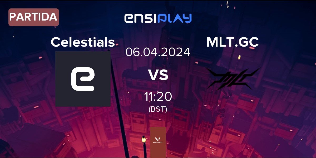 Partida Team Celestials Celestials vs MLT eSports GC MLT.GC | 06.04