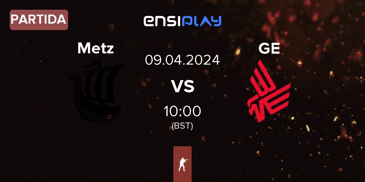 Partida Metizport Metz vs Guild Eagles GE | 09.04