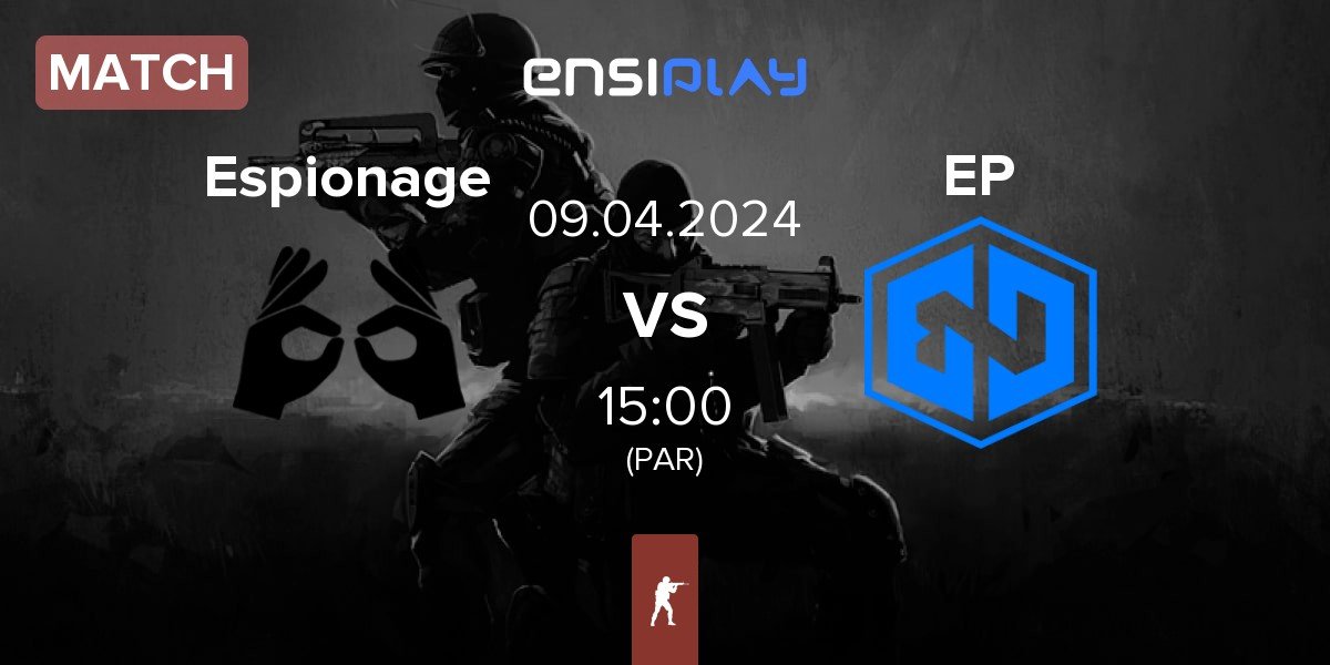 Match Espionage vs Endpoint EP | 08.04